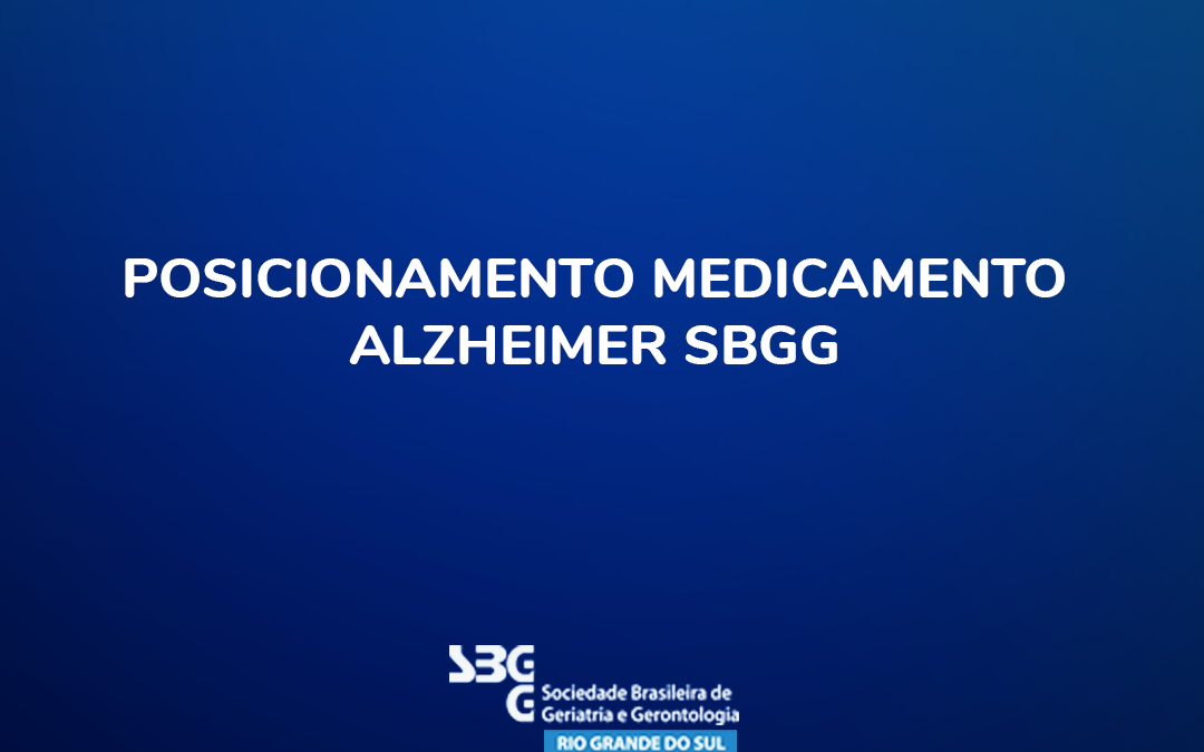 Posicionamento medicamento Alzheimer SBGG